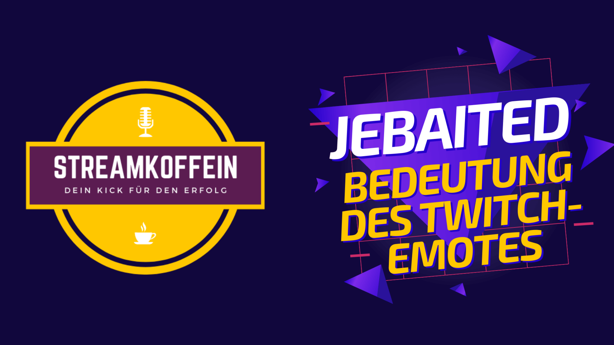 ᐅ Jebaited Bedeutung des Twitch Emotes Streamkoffein
